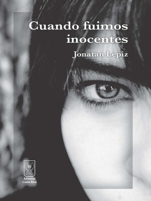 cover image of Cuando fuimos inocentes